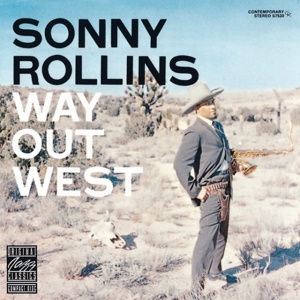 ROLLINS, SONNY - WAY OUT WEST