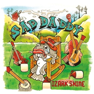 Sad Daddy - OZARK SHINE (1 x LP)