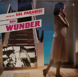 Sal Paradise ‎– албум Das Wunder - Original Soundtrack