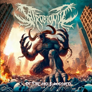 Saprobiontic - OF FIRE AND BLOODSHED (1 x LP)