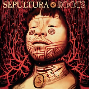 SEPULTURA - ROOTS (2xLP) (Gatefold)