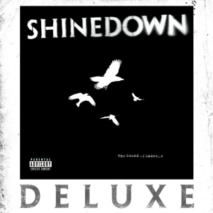 SHINEDOWN - THE SOUND OF MADNESS