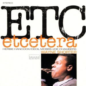 SHORTER, WAYNE - ETCETERA
