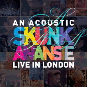 SKUNK ANANSIE - AN ACOUSTIC SKUNK ANANSIE - LIVE IN LONDON