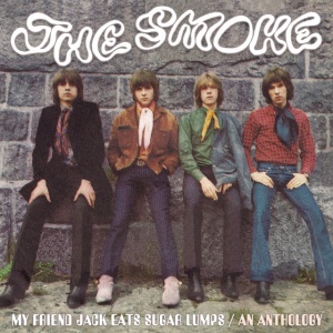 SMOKE - MY FRIEND JACK EATS SUGAR
