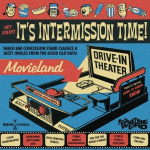 SOMETHING WEIRD - HEY FOLKS! IT'S INTERMISSION TIME!