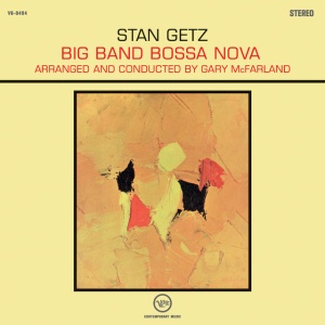 STAN GETZ - BIG BAND BOSSA NOVA (1 x LP)