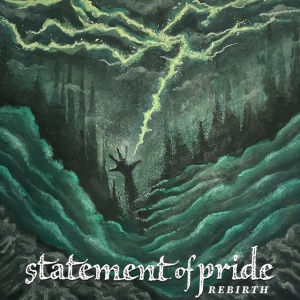Statement of Pride - REBIRTH (1 x LP)