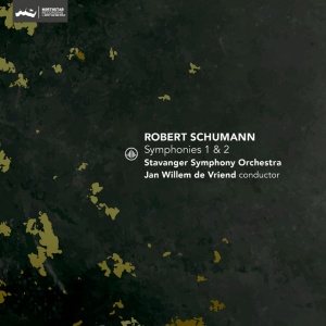 STAVANGER SYMPHONY ORC... - SCHUMANN SYMPHONIES 1 & 2
