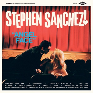 STEPHEN SANCHEZ - ANGEL FACE