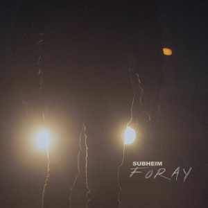 SUBHEIM - FORAY