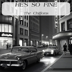 The Chiffons - HE'S SO FINE (1 x LP)