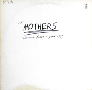 The Mothers – албум Fillmore East, June 1971