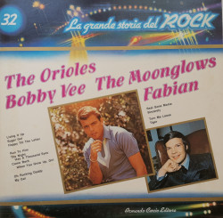 The Orioles / Bobby Vee / The Moonglows / Fabian – албум The Orioles / Bobby Vee / The Moonglows / Fabian