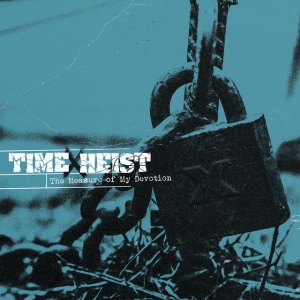 Time X Heist - THE MEASURE OF MY DEVOTION (1 x CD)