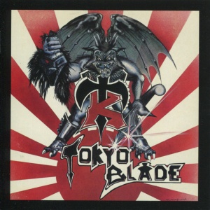 TOKYO BLADE - TOKYO BLADE