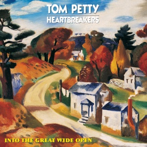 TOM PETTY AND THE HEAR... - INTO THE GREAT WIDE OPEN