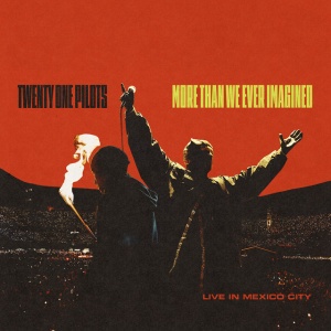 Twenty One Pilots - MORE THAN WE EVER IMAGINED LIVE (2 x CD)