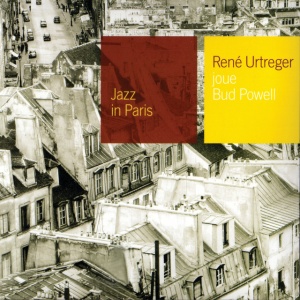 URTREGER, RENE - JOUE BUD POWELL