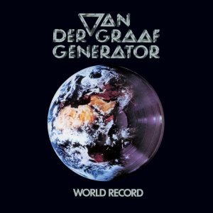 VAN DER GRAAF GENERATOR - WORLD RECORD