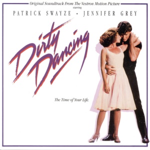 VARIOUS - Dirty Dancing (Original Motion Picture Soundtrack) (1 x LP)