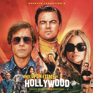 VARIOUS - Quentin Tarantino's Once Upon a Time in Hollywood Original Motion Picture Soundtrack