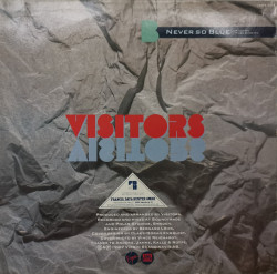 Visitors – сингъл Never So Blue (12-Inch Dance-Mix) - Img 2