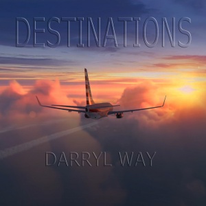 WAY, DARRYL - DESTINATIONS