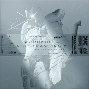 WOODKID - WOODKID FOR DEATH STRANDING 2: ON THE BEACH