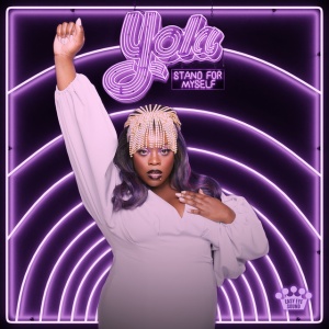YOLA - STAND FOR MYSELF