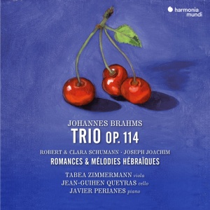 ZIMMERMANN, TABEA & JE... - BRAHMS TRIO OP. 114, ROBERT & CLARA