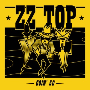 ZZ TOP - GOIN' 50