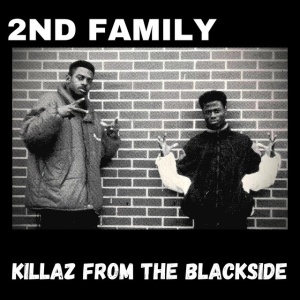 2nd Family - KILLAZ FROM THE BLACKSIDE (1 x LP)