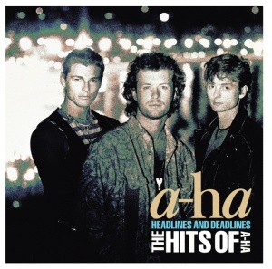 A-HA - HEADLINES AND DEADLINES