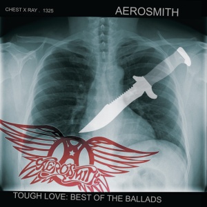 AEROSMITH - TOUGH LOVE: THE BEST OF THE BALLADS