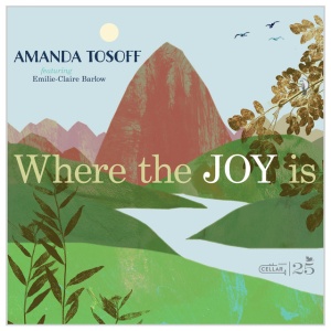 Amanda Tosoff - WHERE THE JOY IS (1 x CD)