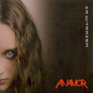 ANAMOR - ZA WITRAZEM