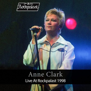 ANNE CLARK - LIVE AT ROCKPALAST 1998
