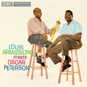 ARMSTRONG, LOUIS &... - MEETS OSCAR PETERSON