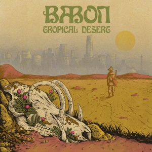 Babon - TROPICAL DESERT (1 x LP)