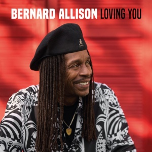 Bernard Allison - LOVING YOU (1 x LP)