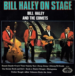 Bill Haley And The Comets – Bill Haley On Stage