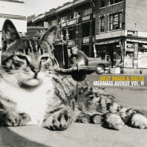 Billy Bragg,Wilco - MERMAID AVENUE VOL. II (2 x LP)