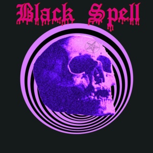 BLACK SPELL - BLACK SPELL