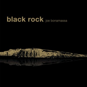 BONAMASSA, JOE - BLACK ROCK