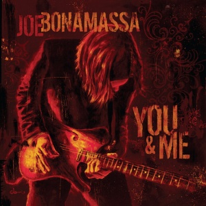 BONAMASSA, JOE - YOU & ME
