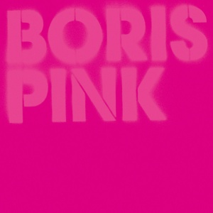 BORIS - PINK