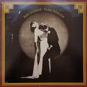 Boz Scaggs – албум Slow Dancer