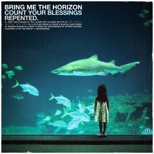 Bring Me The Horizon - Count Your Blessings l Repented (1 x CD)