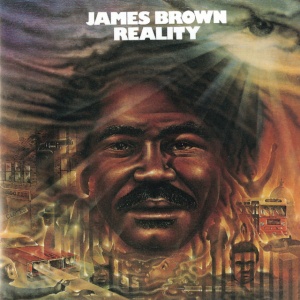 BROWN, JAMES - REALITY